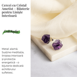 Bijuterie pentru Liniste Interioara – Cercei cu Cristal Ametist