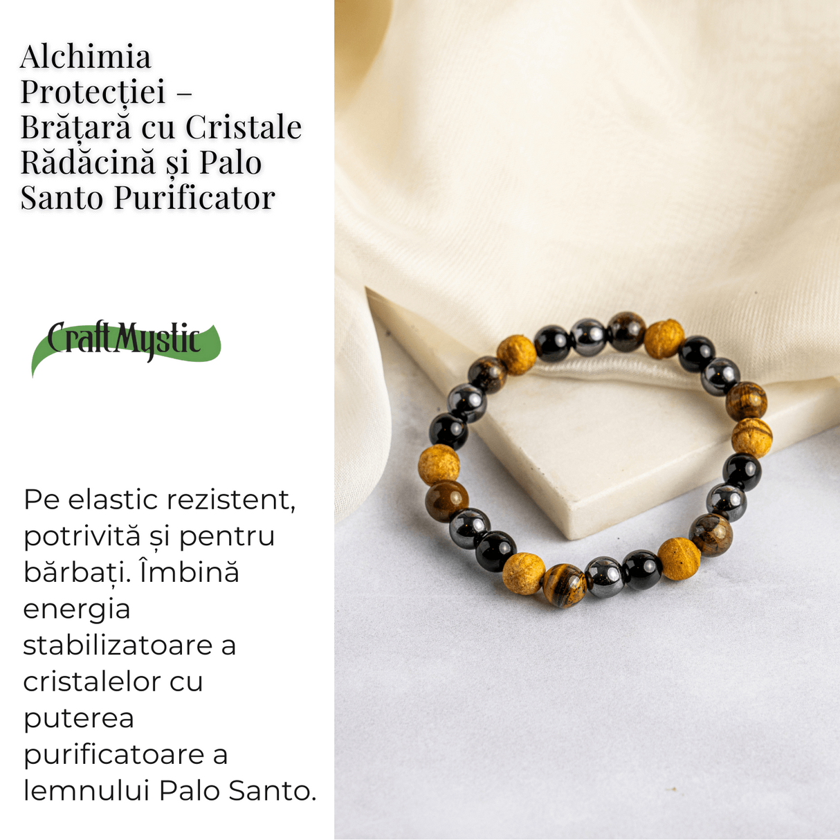 Alchimia Protectiei – Bratara cu Cristale Radacina si Palo Santo Purificator