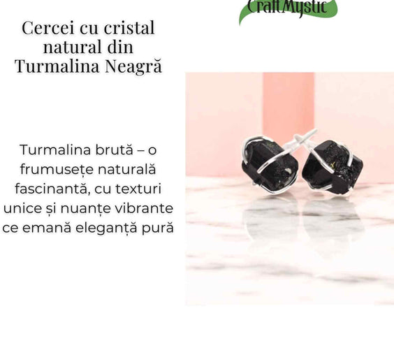 Cercei cu Turmalina Neagra Bruta Inchidere Tija cu opritor– Protectie si Stabilitate