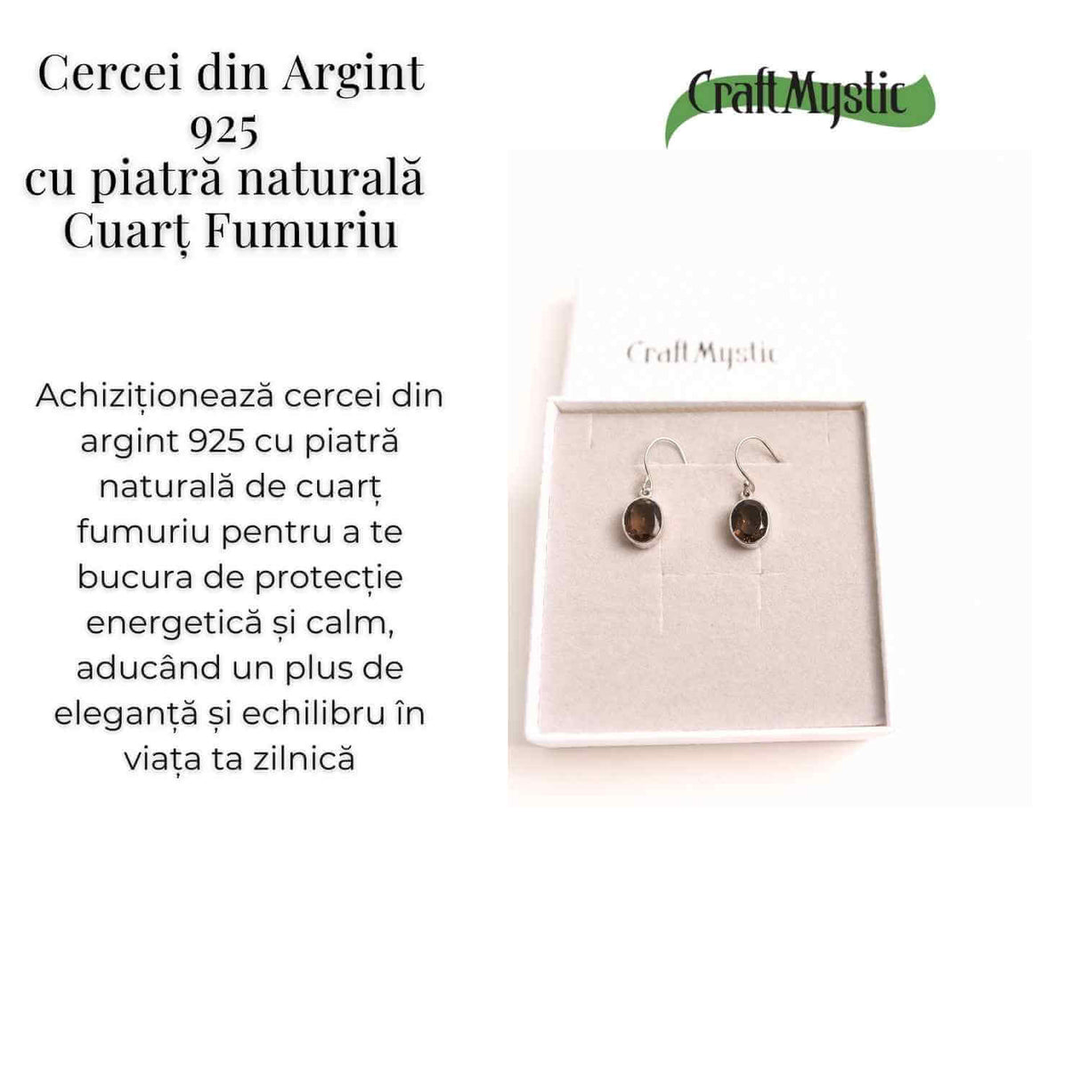 Cercei Cuart Fumuriu cu Argint 925 - Protectie si Claritate Mentala